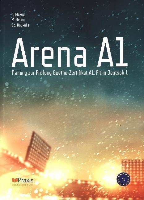 Cover: 9789608261808 | Arena A1: Schülerausgabe | Angelika Makou (u. a.) | Buch | 160 S.