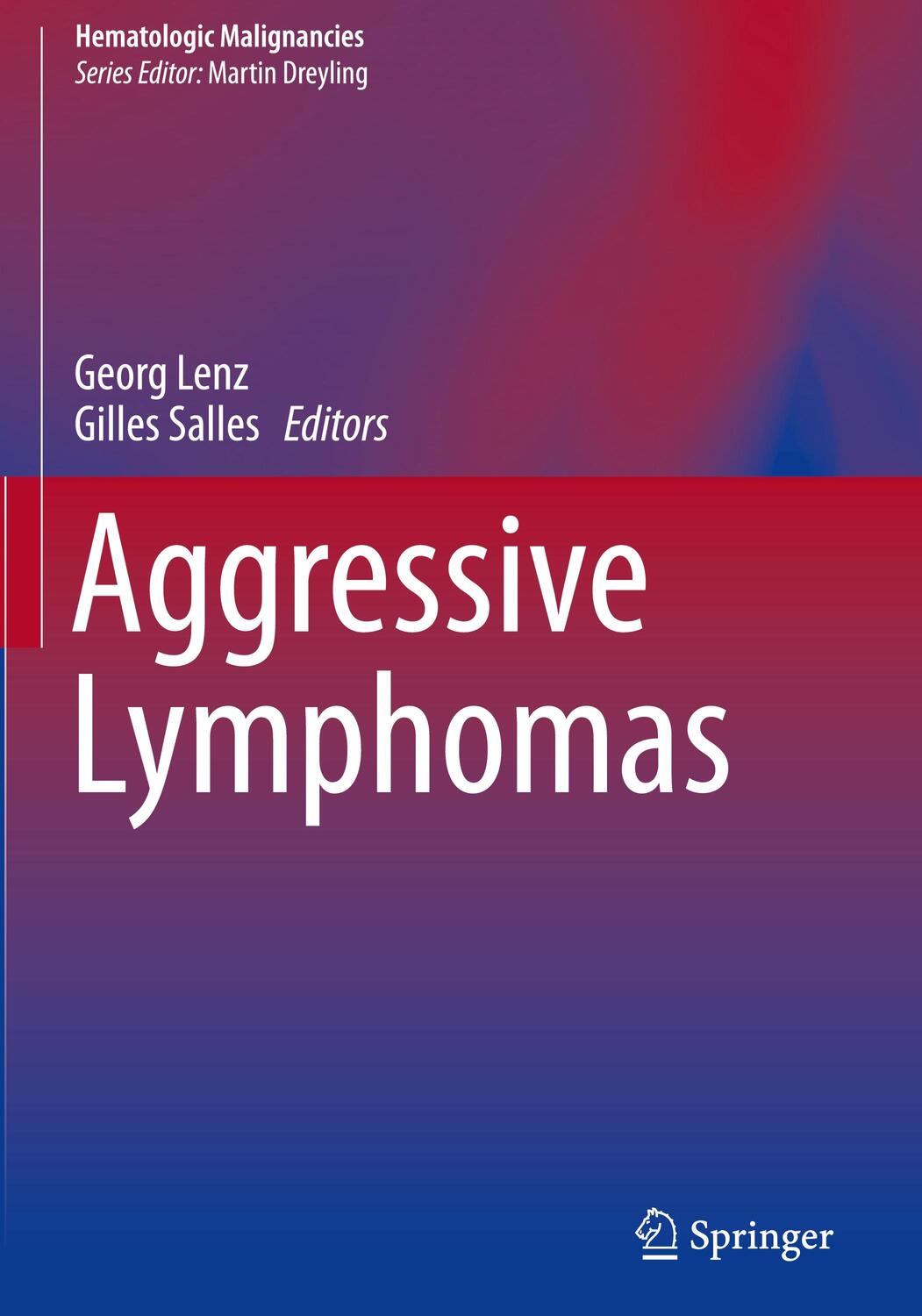 Cover: 9783030003616 | Aggressive Lymphomas | Gilles Salles (u. a.) | Buch | vii | Englisch