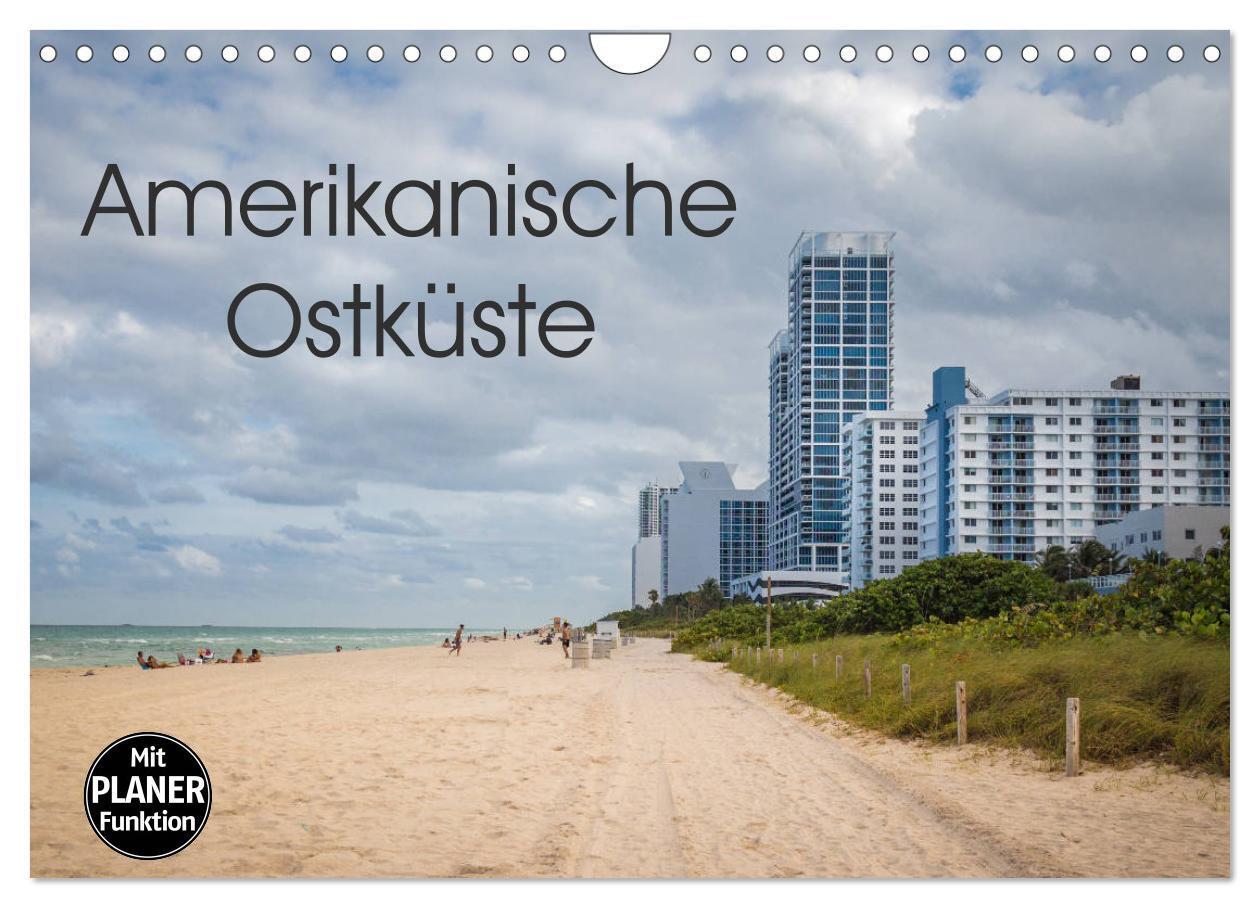 Cover: 9783383344497 | Amerikanische Ostküste (Wandkalender 2024 DIN A4 quer), CALVENDO...