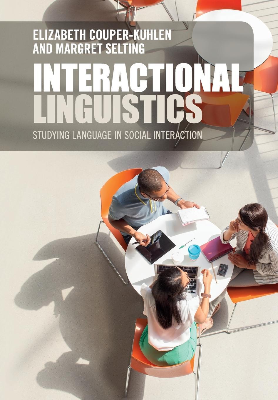 Cover: 9781107616035 | Interactional Linguistics | Margret Selting | Taschenbuch | Paperback