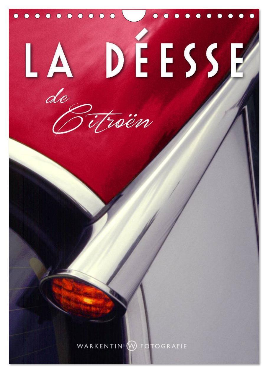 Cover: 9781325974733 | La Déesse de Citroën (Calendrier mural 2025 DIN A4 horizontal),...