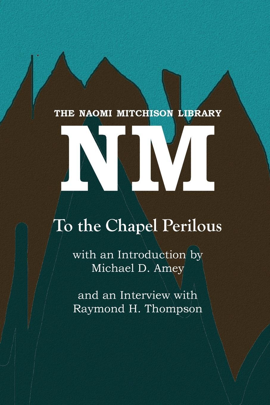 Cover: 9781849212212 | To the Chapel Perilous | Naomi Mitchison | Taschenbuch | Paperback