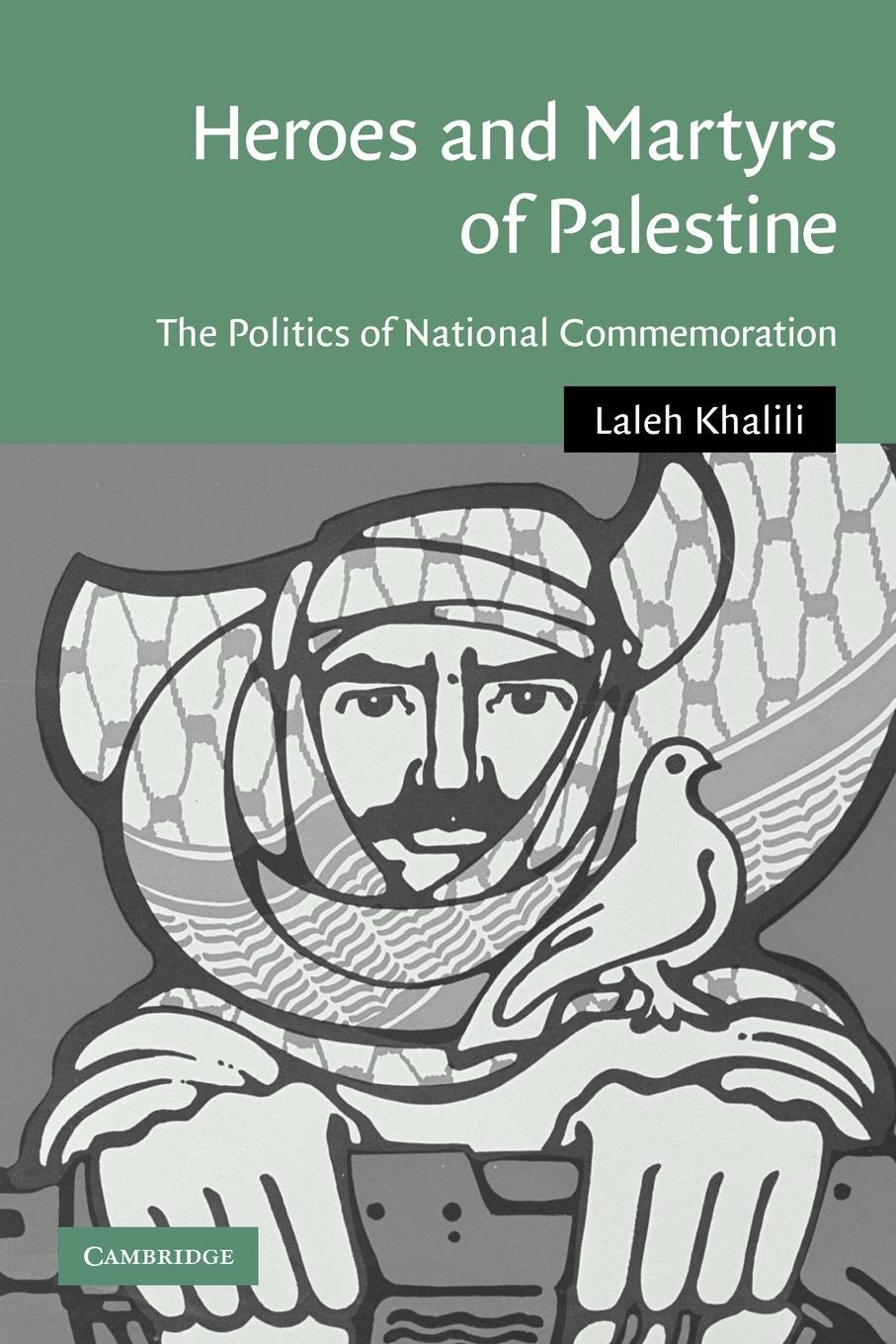 Cover: 9780521106382 | Heroes and Martyrs of Palestine | Laleh Khalili | Taschenbuch | 2008