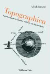 Cover: 9783770544134 | Topographien | Raumkonzepte in Literatur und Film der Postmoderne