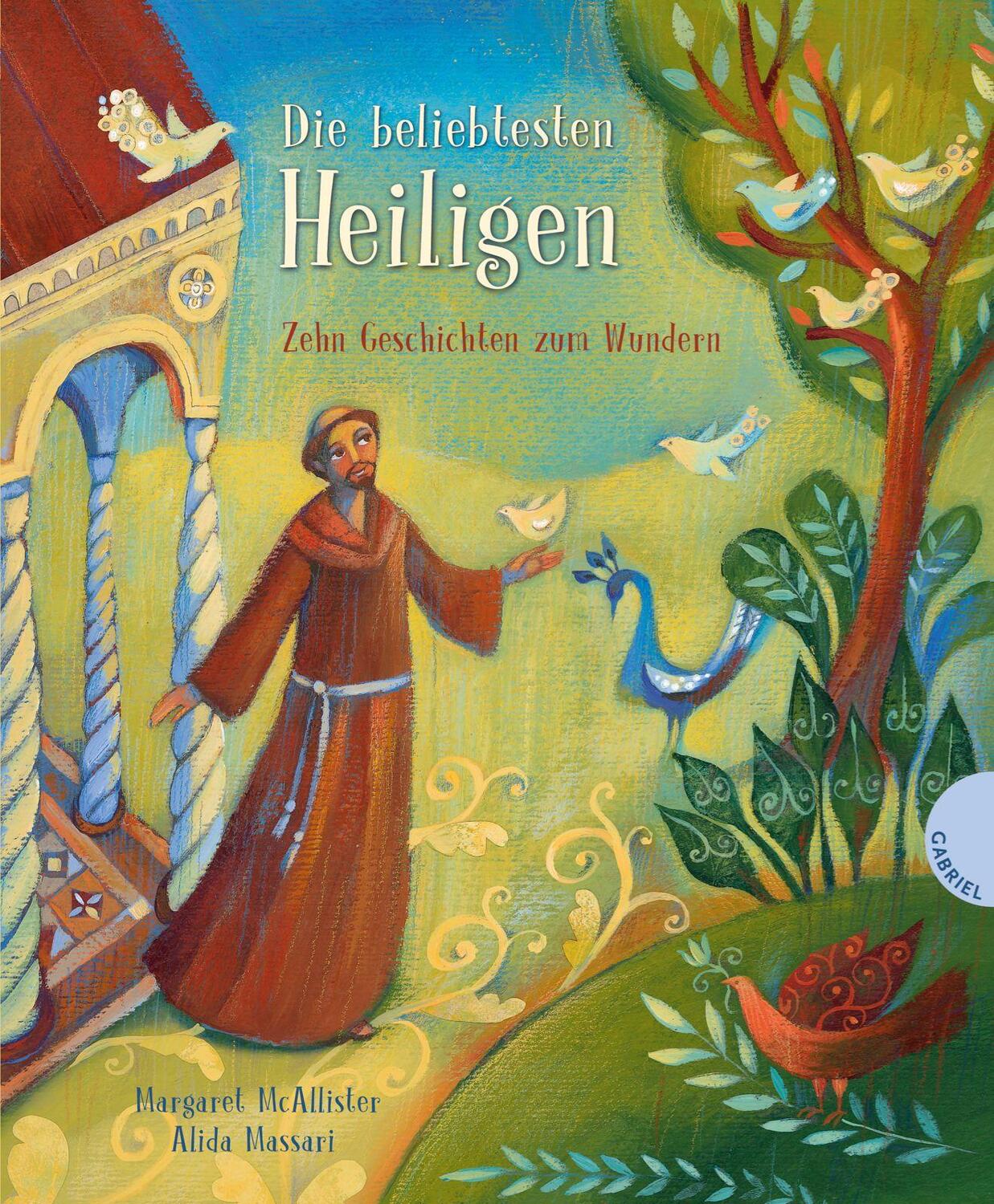 Cover: 9783522304269 | Die beliebtesten Heiligen, Zehn Geschichten zum Wundern | McAllister