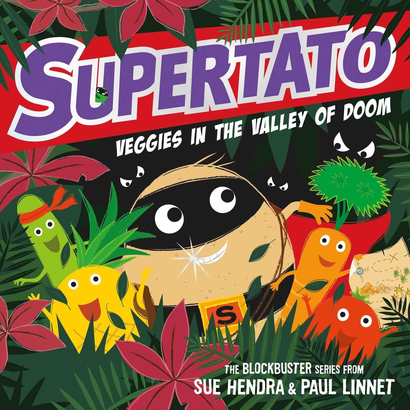 Cover: 9781471171703 | Supertato Veggies in the Valley of Doom | Paul Linnet (u. a.) | Buch