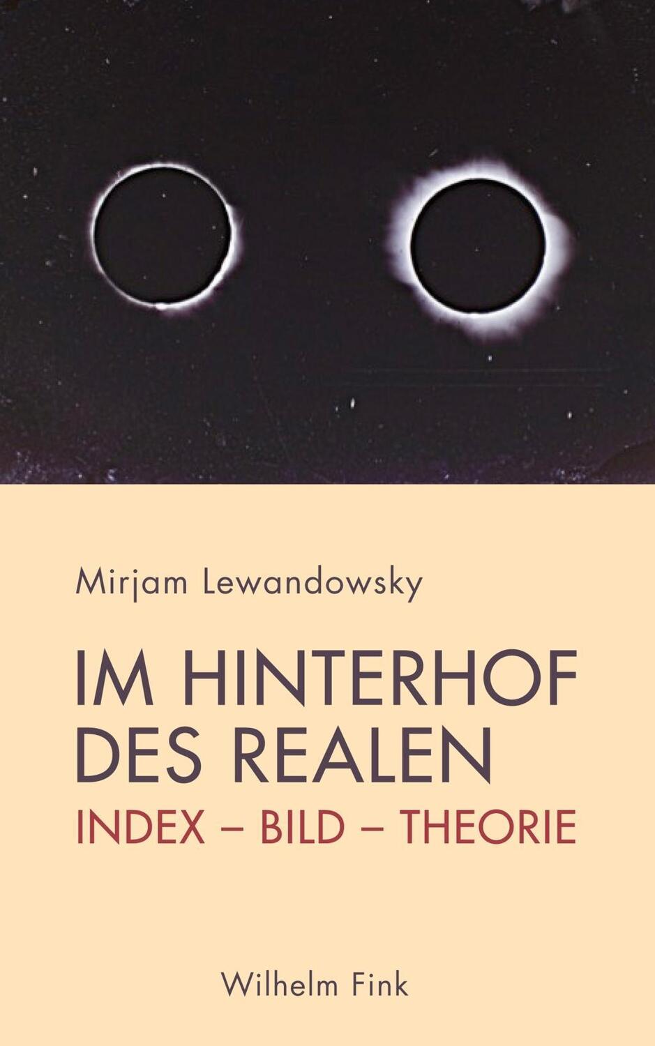 Cover: 9783770560165 | Im Hinterhof des Realen | Index - Bild - Theorie | Mirjam Lewandowsky