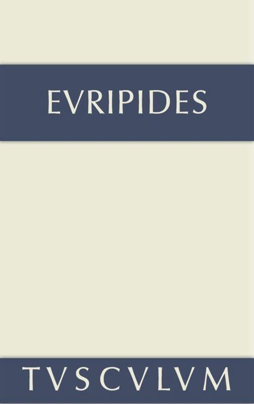 Cover: 9783110357066 | Fragmente. Der Kyklop. Rhesos | Griechisch - deutsch | Euripides