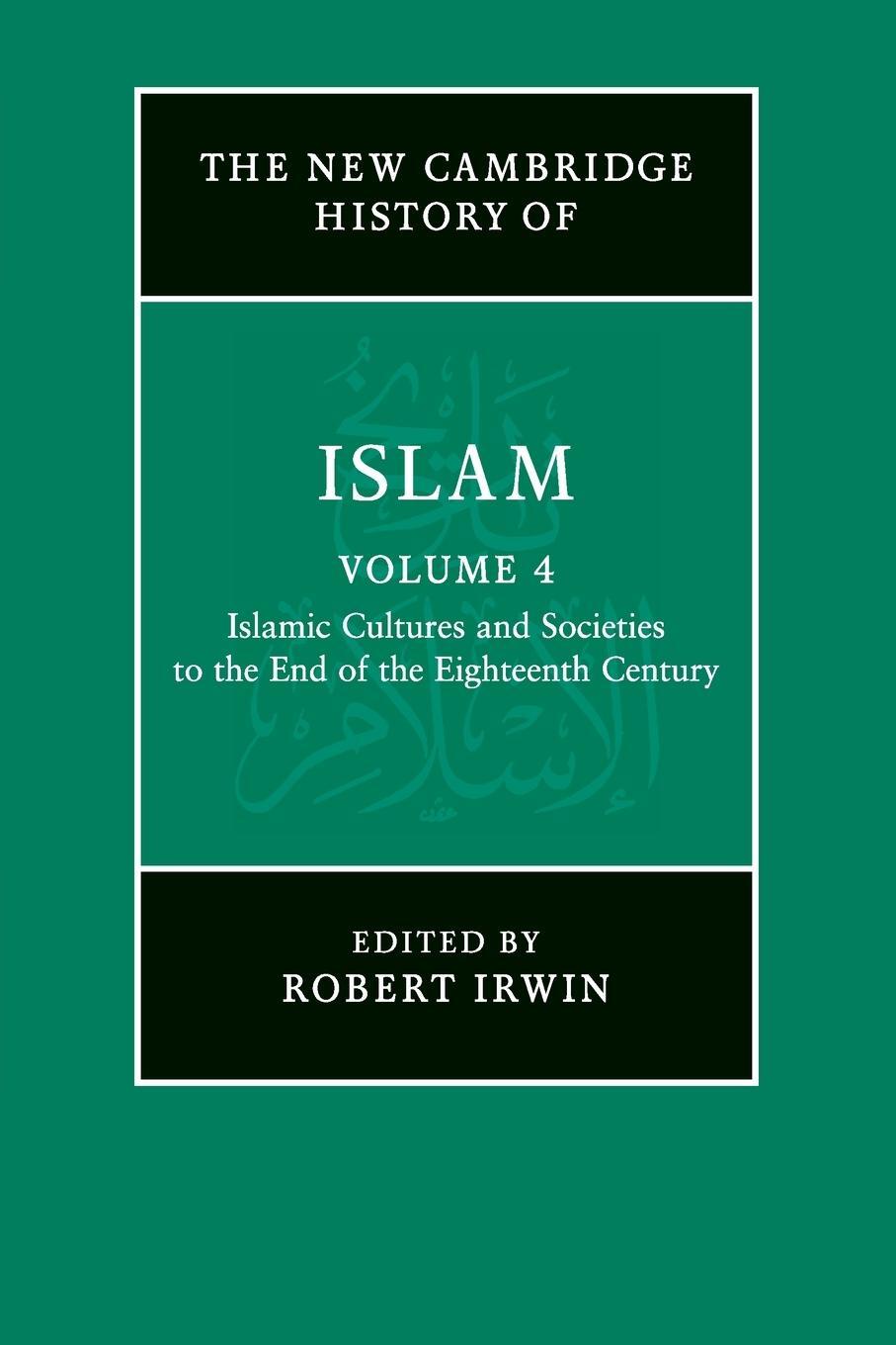 Cover: 9781107457003 | The New Cambridge History of Islam | Robert Irwin | Taschenbuch | 2023