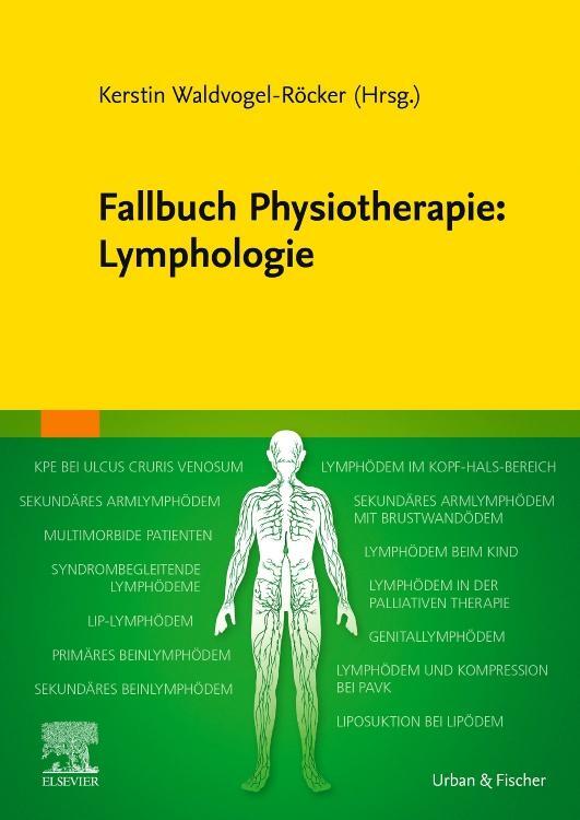 Cover: 9783437450457 | Fallbuch Physiotherapie: Lymphologie | Kerstin Waldvogel-Röcker | Buch