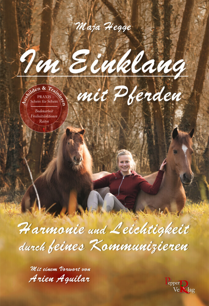 Cover: 9783946239147 | Im Einklang mit Pferden | Maja Hegge (u. a.) | Taschenbuch | 160 S.