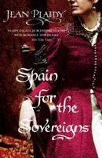 Cover: 9780099510338 | Spain for the Sovereigns | (Isabella &amp; Ferdinand Trilogy) | Plaidy