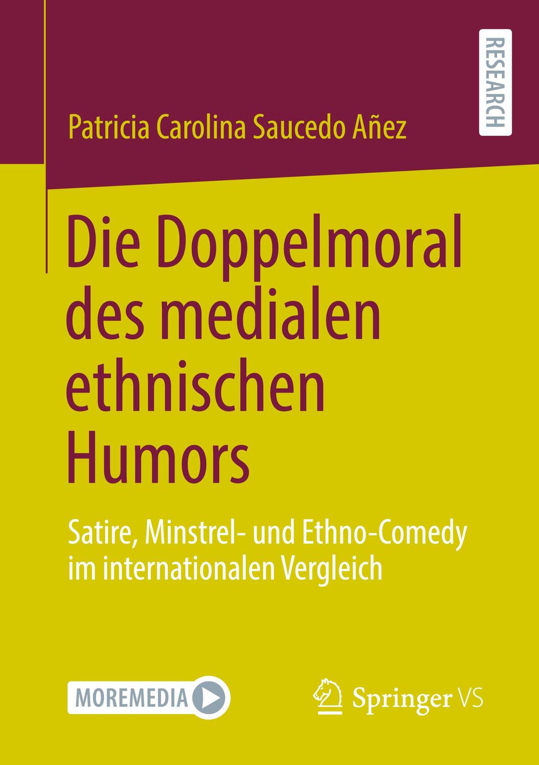 Cover: 9783658327484 | Die Doppelmoral des medialen ethnischen Humors | Añez | Taschenbuch
