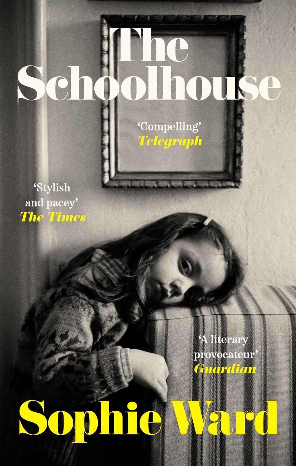 Cover: 9781472156303 | The Schoolhouse | Sophie Ward | Taschenbuch | 292 S. | Englisch | 2023