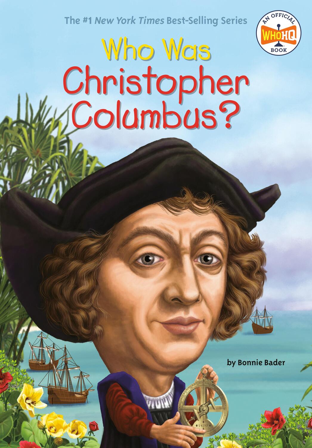 Cover: 9780448463339 | Who Was Christopher Columbus? | Bonnie Bader (u. a.) | Taschenbuch