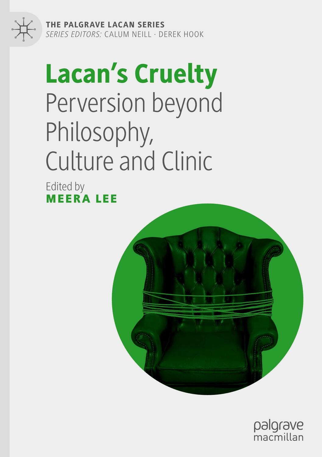 Cover: 9783031062377 | Lacan¿s Cruelty | Perversion beyond Philosophy, Culture and Clinic