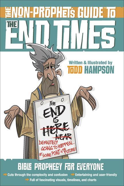 Cover: 9780736972796 | The Non-Prophet's Guide to the End Times | Bible Prophecy for Everyone
