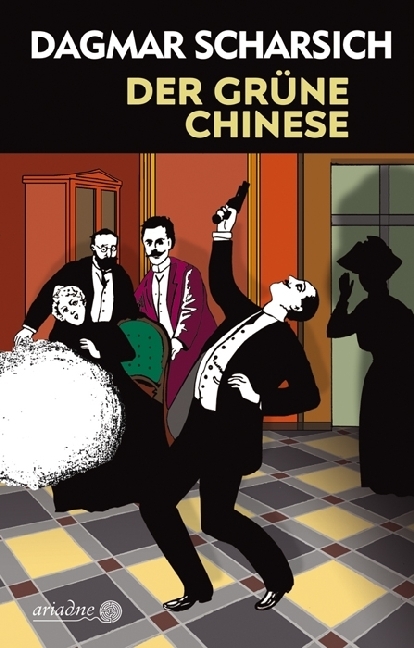 Cover: 9783867541800 | Der grüne Chinese | Originalausgabe | Dagmar Scharsich | Taschenbuch