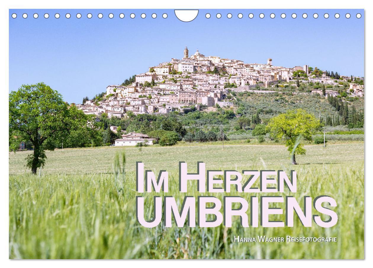 Cover: 9783435023004 | Im Herzen Umbriens (Wandkalender 2025 DIN A4 quer), CALVENDO...