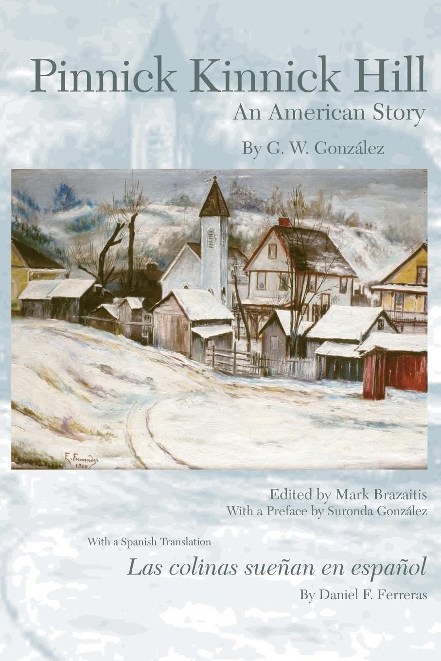 Cover: 9781933202143 | PINNICK KINNICK HILL | AN AMERICAN STORY | G. W. Gonzalez | Buch