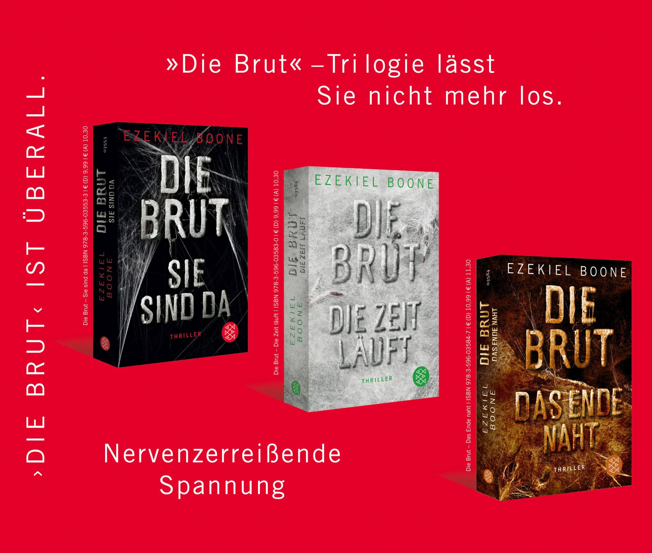 Bild: 9783596035847 | Die Brut - Das Ende naht | Thriller | Ezekiel Boone | Taschenbuch