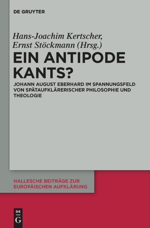 Cover: 9783110290677 | Ein Antipode Kants? | Ernst Stöckmann (u. a.) | Buch | ISSN | VI