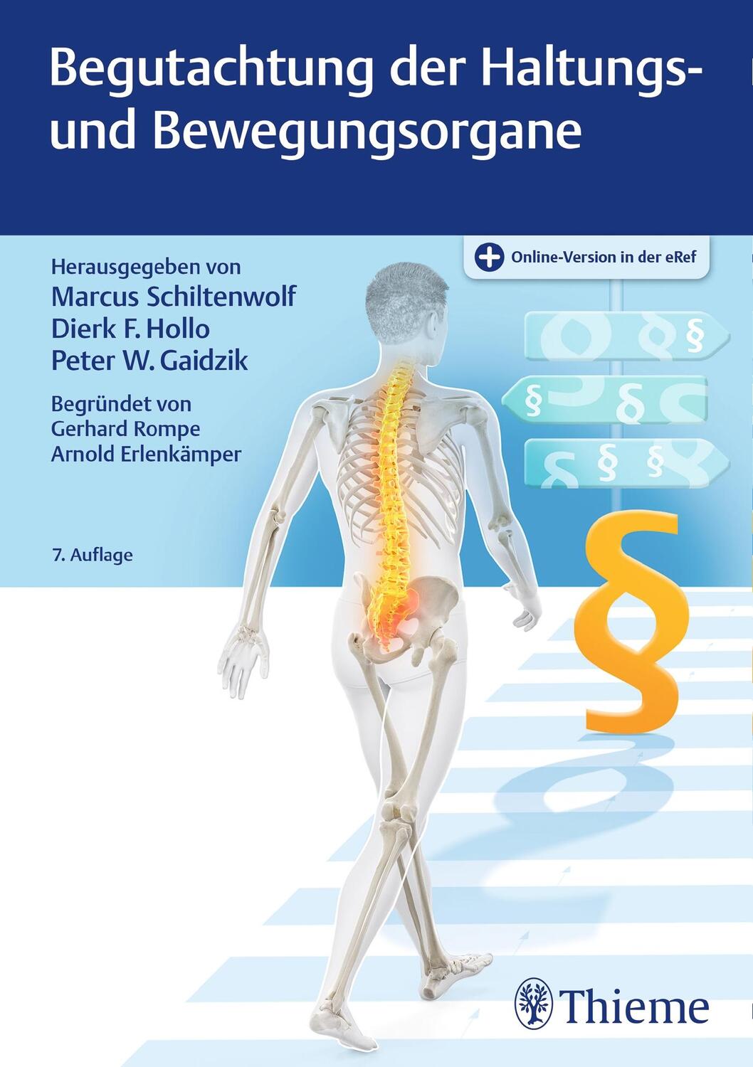 Cover: 9783132402966 | Begutachtung der Haltungs- und Bewegungsorgane | Schiltenwolf (u. a.)