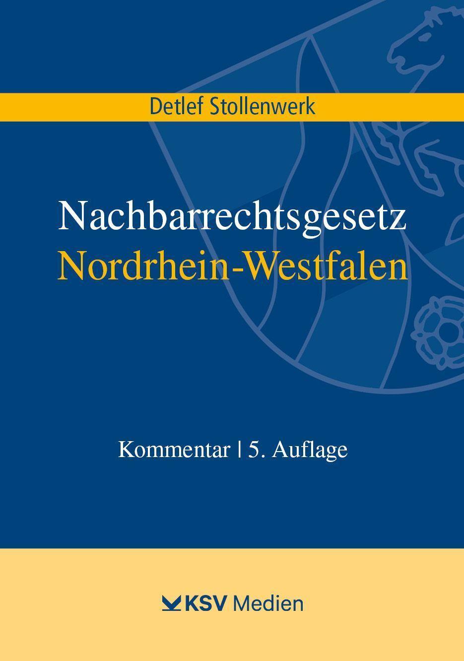 Cover: 9783829318037 | Nachbarrechtsgesetz Nordrhein-Westfalen | Detlef Stollenwerk | Buch