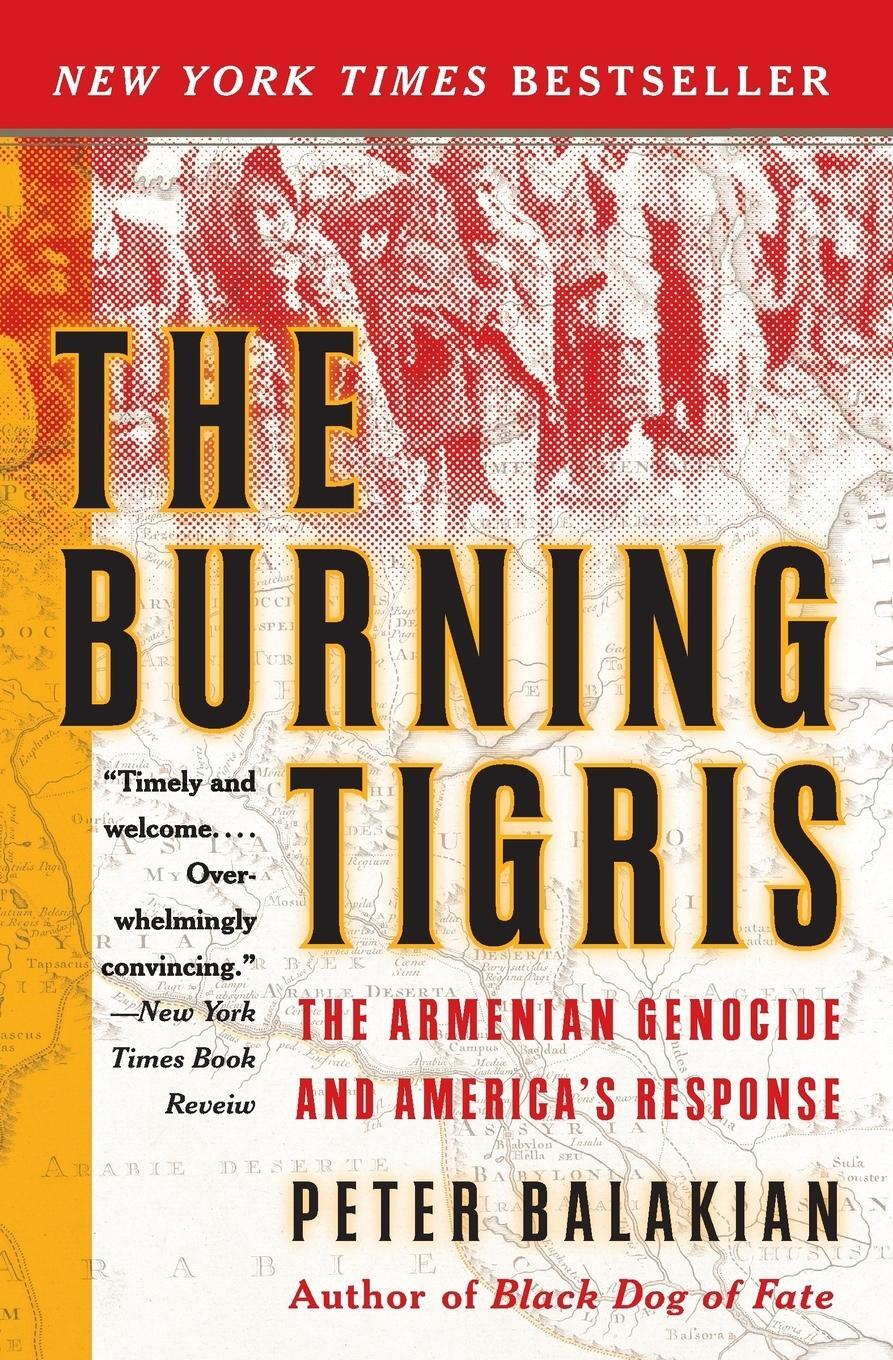Cover: 9780060558703 | The Burning Tigris | The Armenian Genocide and America's Response