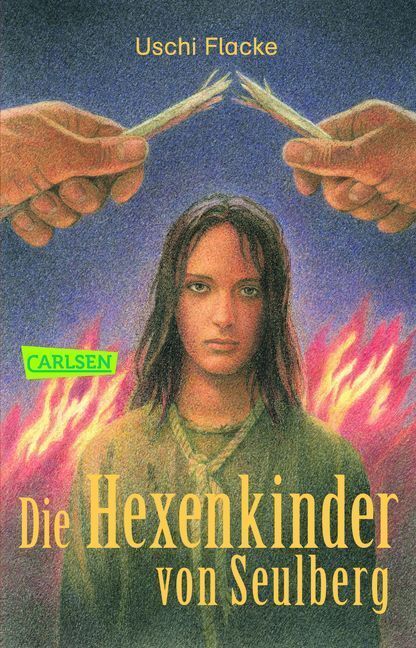 Cover: 9783551315472 | Die Hexenkinder von Seulberg | Uschi Flacke | Taschenbuch | 268 S.