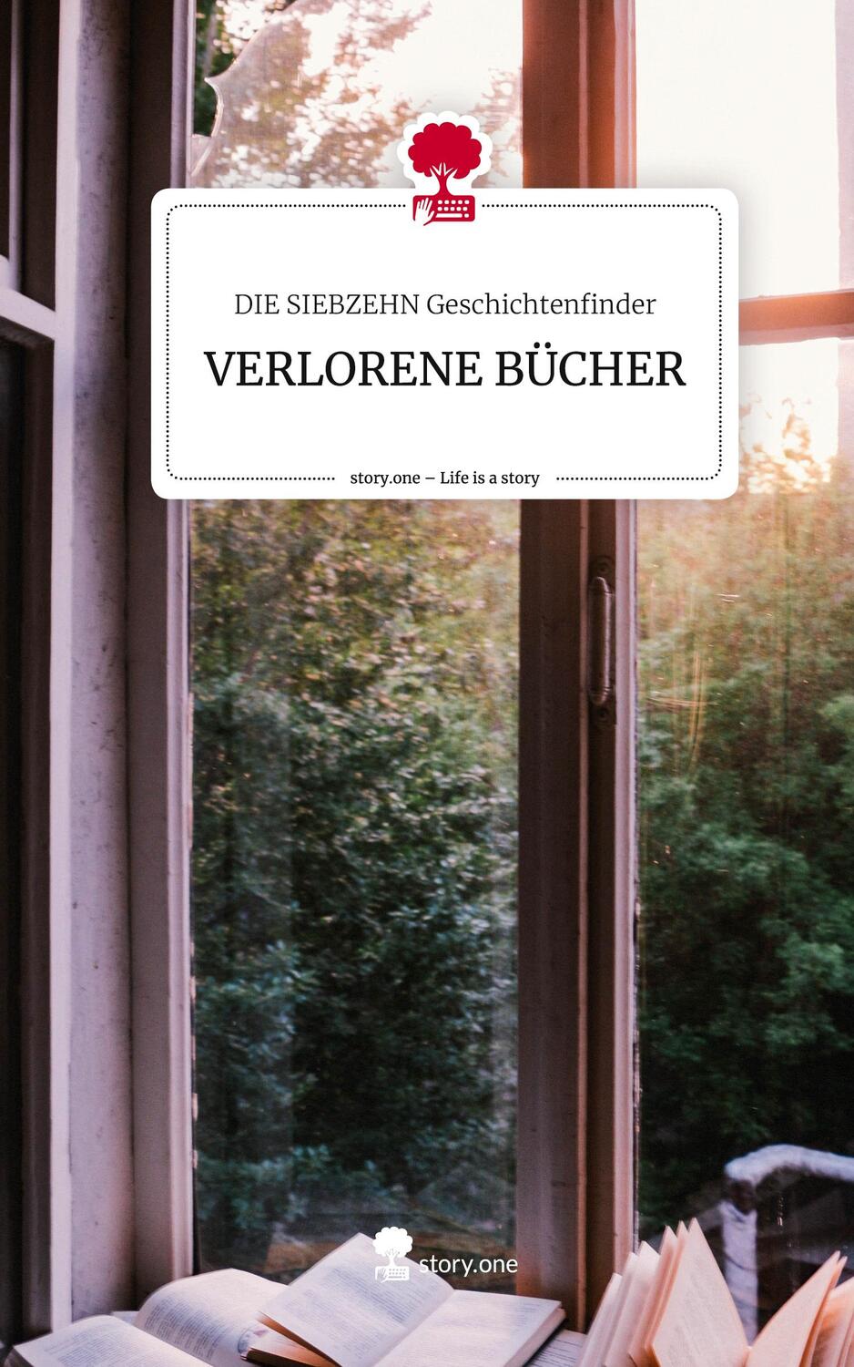 Cover: 9783711543370 | VERLORENE BÜCHER. Life is a Story - story.one | Geschichtenfinder