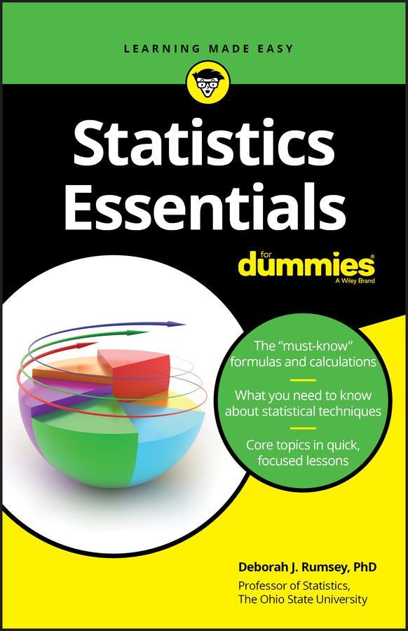 Cover: 9781119590309 | Statistics Essentials for Dummies | Deborah J Rumsey | Taschenbuch