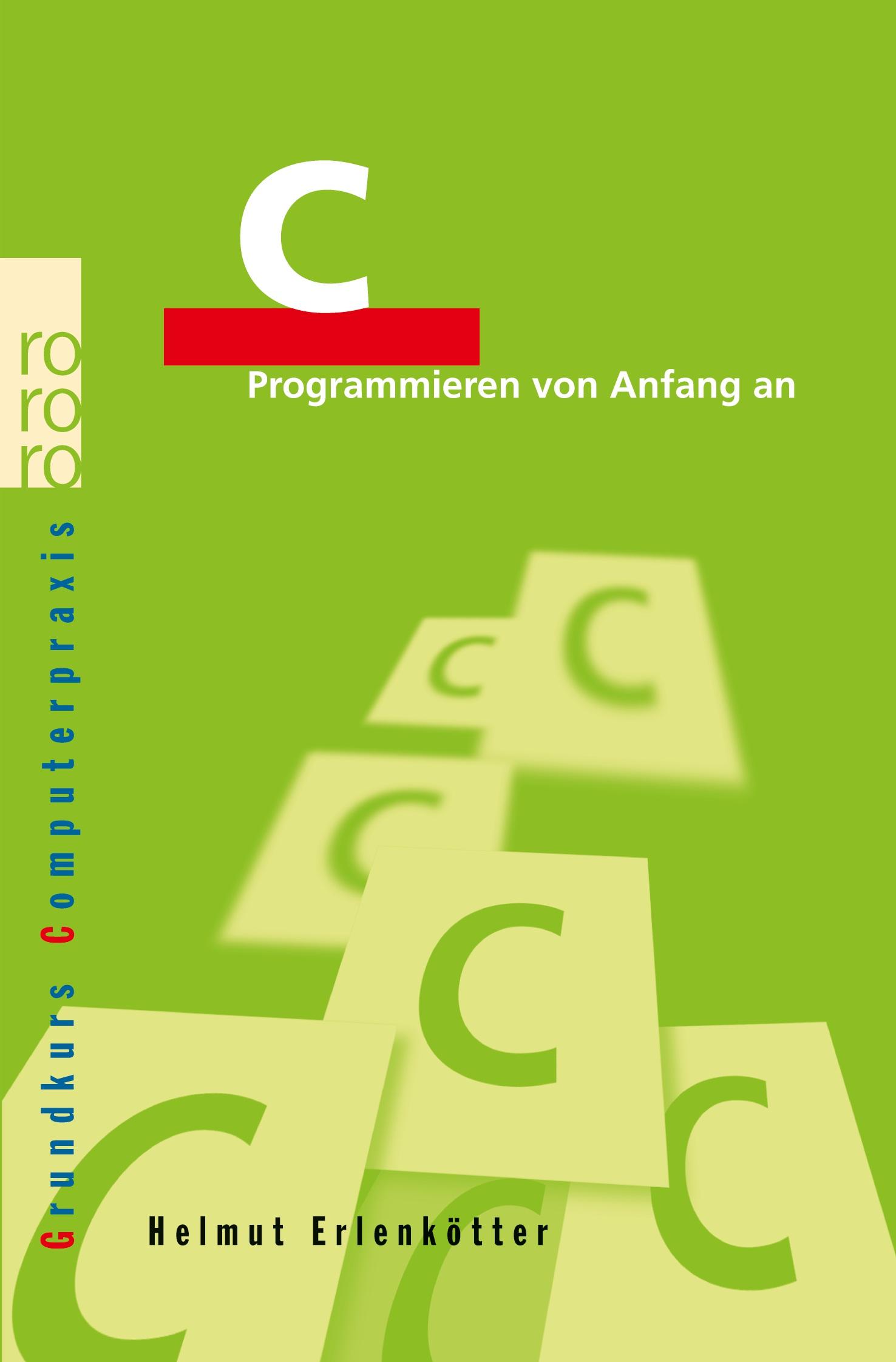 Cover: 9783499600746 | C | Programmieren von Anfang an | Helmut Erlenkötter | Taschenbuch