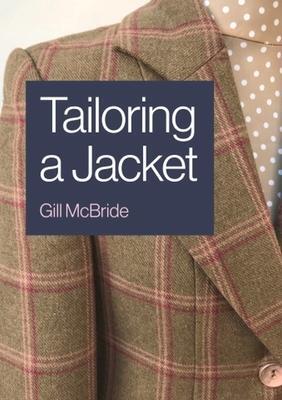 Cover: 9781785007835 | Tailoring a Jacket | Gill McBride | Taschenbuch | Englisch | 2020