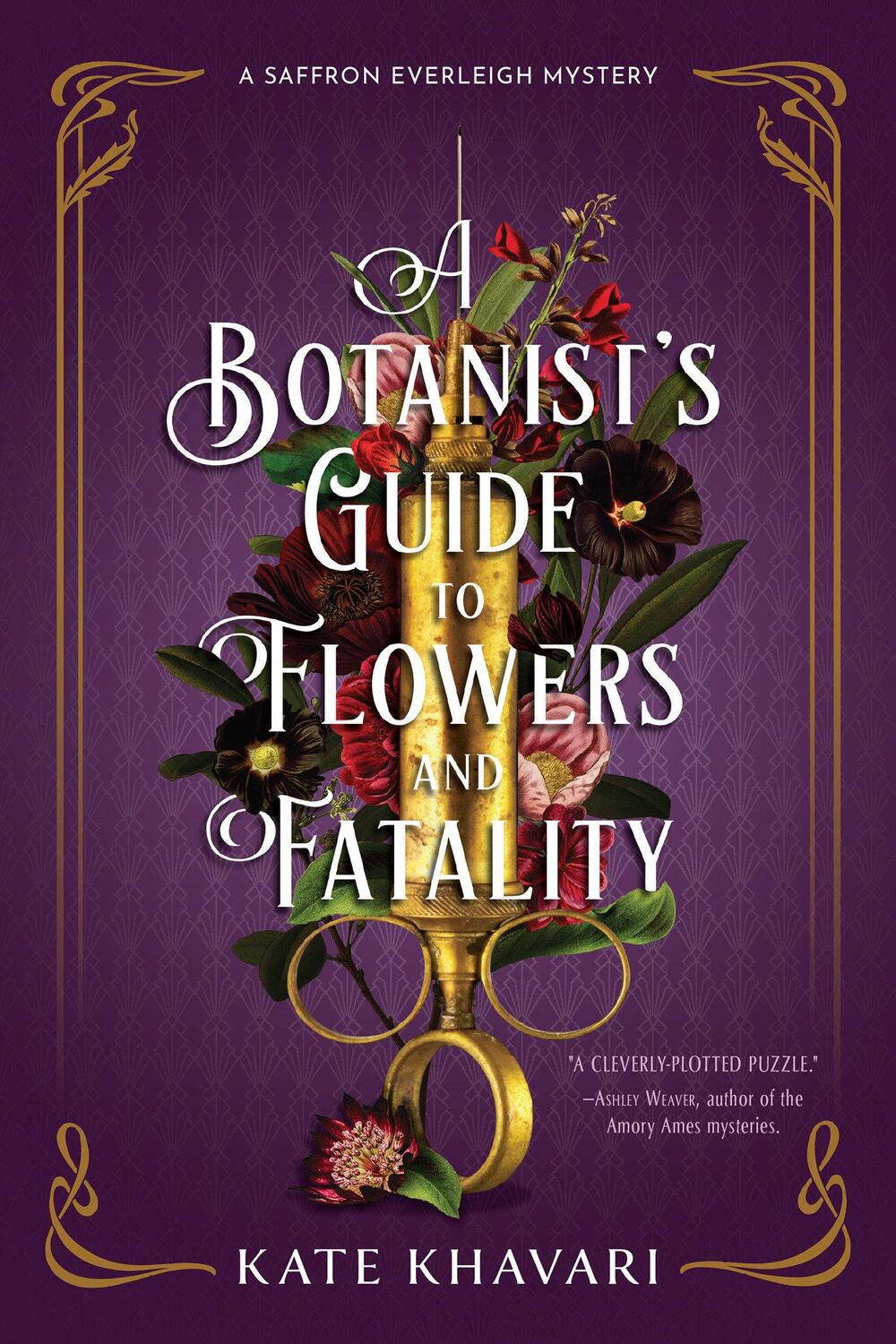 Cover: 9781639106578 | A Botanist's Guide to Flowers and Fatality | Kate Khavari | Buch