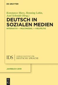 Cover: 9783110678864 | Deutsch in Sozialen Medien | Interaktiv - multimodal - vielfältig