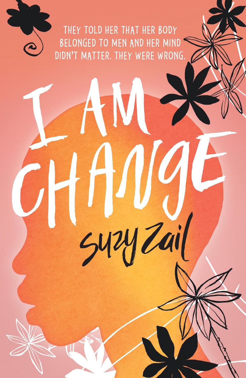 Cover: 9781406397581 | I Am Change | Suzy Zail | Taschenbuch | Englisch | 2020