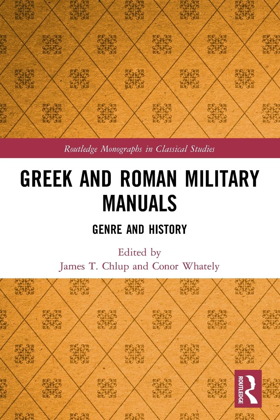 Cover: 9780367541767 | Greek and Roman Military Manuals | Genre and History | Chlup (u. a.)