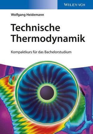 Cover: 9783527338856 | Technische Thermodynamik | Kompaktkurs für das Bachelorstudium | Buch