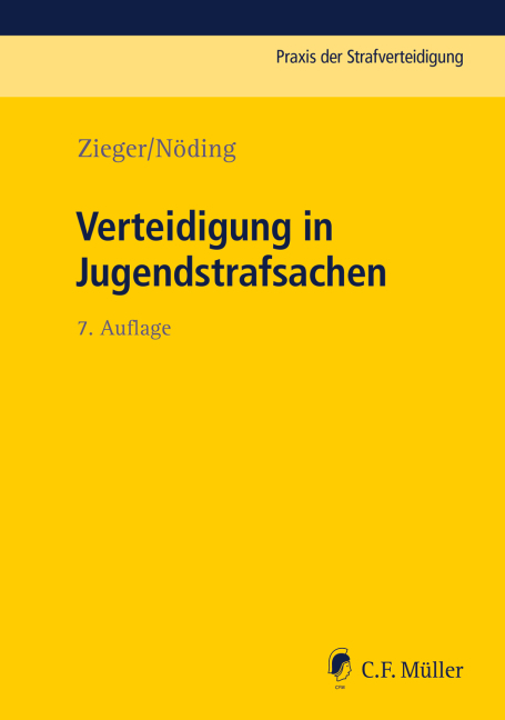 Cover: 9783811445413 | Verteidigung in Jugendstrafsachen | Toralf Nöding (u. a.) | Buch | XIX