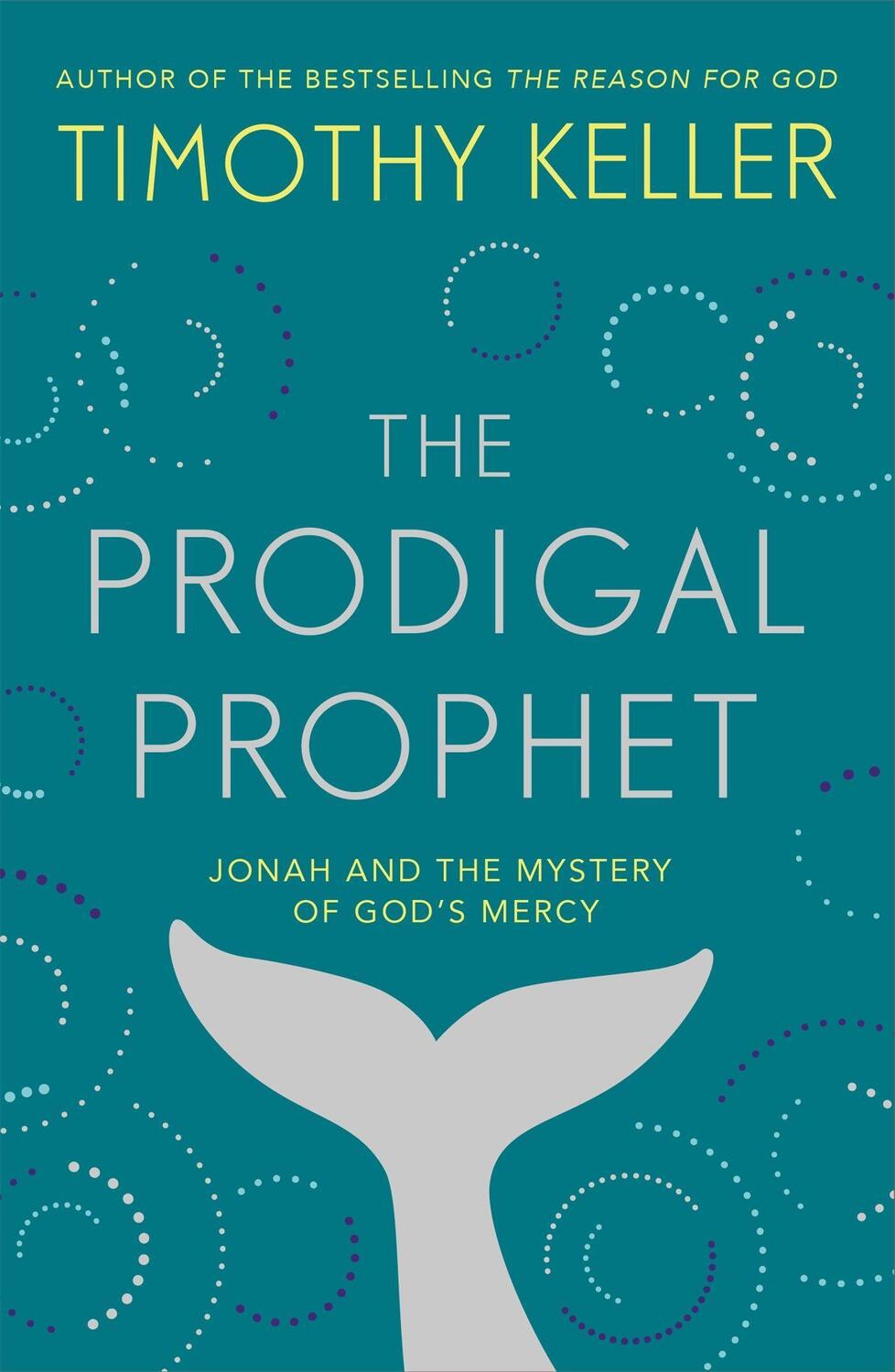 Cover: 9781473690516 | The Prodigal Prophet | Jonah and the Mystery of God's Mercy | Keller