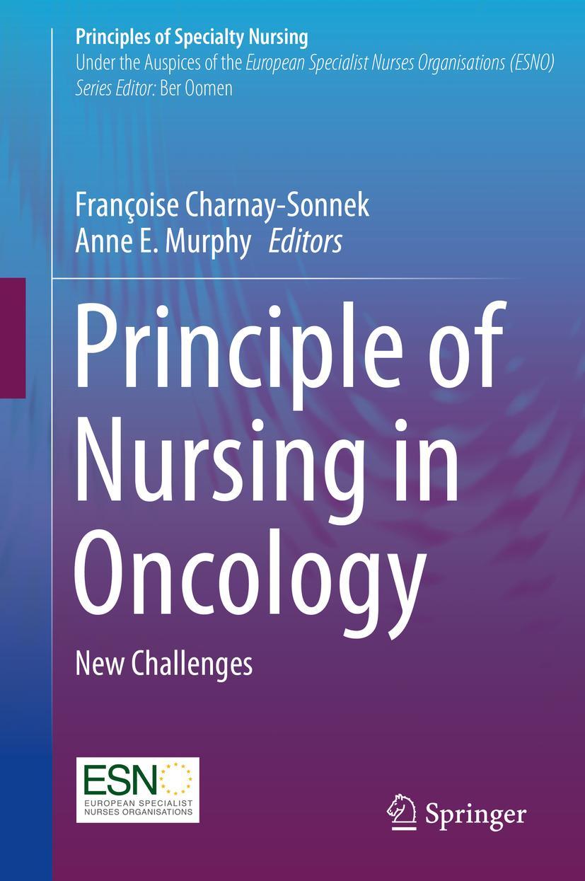 Cover: 9783319764566 | Principle of Nursing in Oncology | New Challenges | Murphy (u. a.)