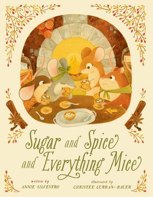 Cover: 9781454934356 | Sugar and Spice and Everything Mice | Volume 2 | Annie Silvestro