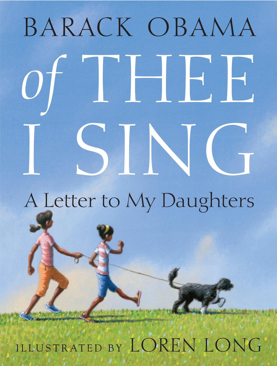 Cover: 9780375835278 | Of Thee I Sing | A Letter to My Daughters | Barack Obama | Buch | 2010