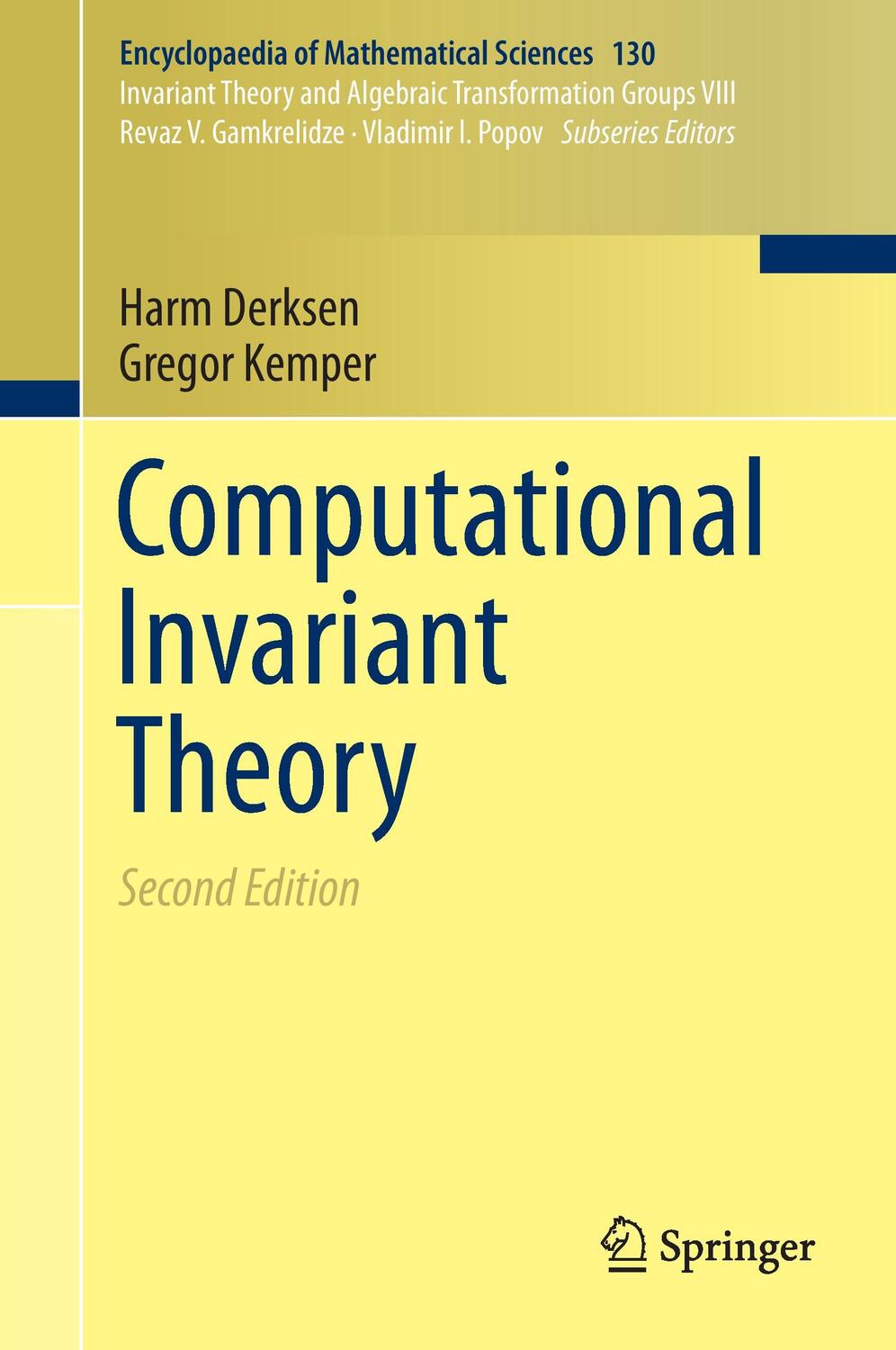 Cover: 9783662484203 | Computational Invariant Theory | Gregor Kemper (u. a.) | Buch | 2016
