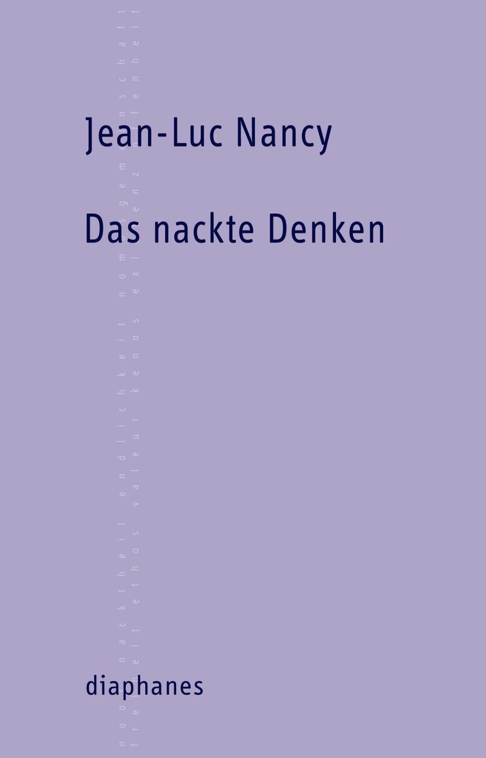 Cover: 9783037342084 | Das nackte Denken | TransPositionen | Jean-Luc Nancy | Taschenbuch