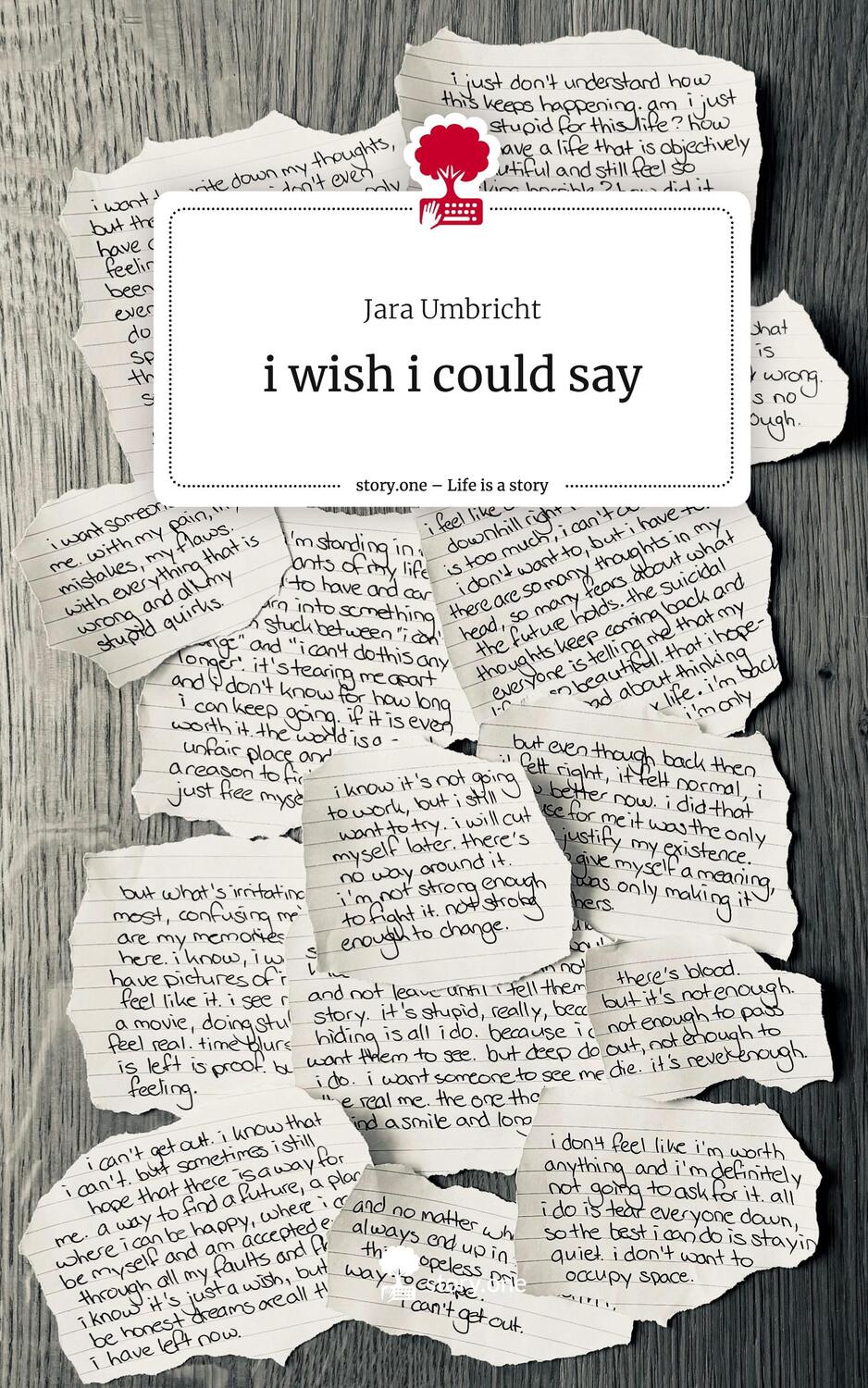 Cover: 9783711539892 | i wish i could say. Life is a Story - story.one | Jara Umbricht | Buch