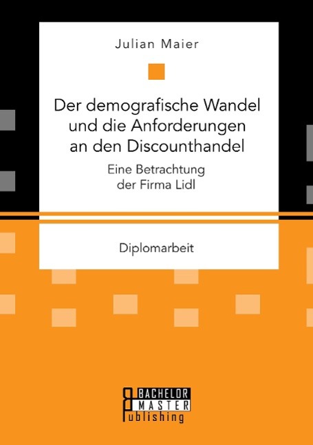 Cover: 9783958204287 | Der demografische Wandel und die Anforderungen an den...