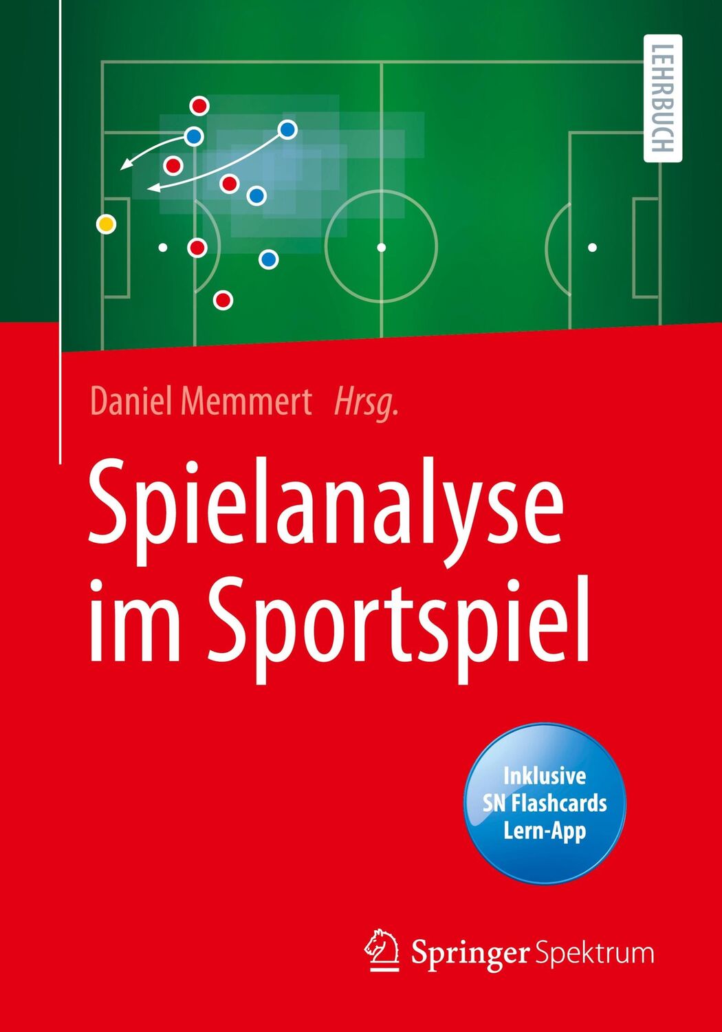 Cover: 9783662634431 | Spielanalyse im Sportspiel | Daniel Memmert | Bundle | Paperback