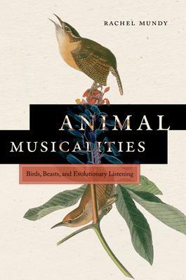 Cover: 9780819500861 | Animal Musicalities | Birds, Beasts, and Evolutionary Listening | Buch